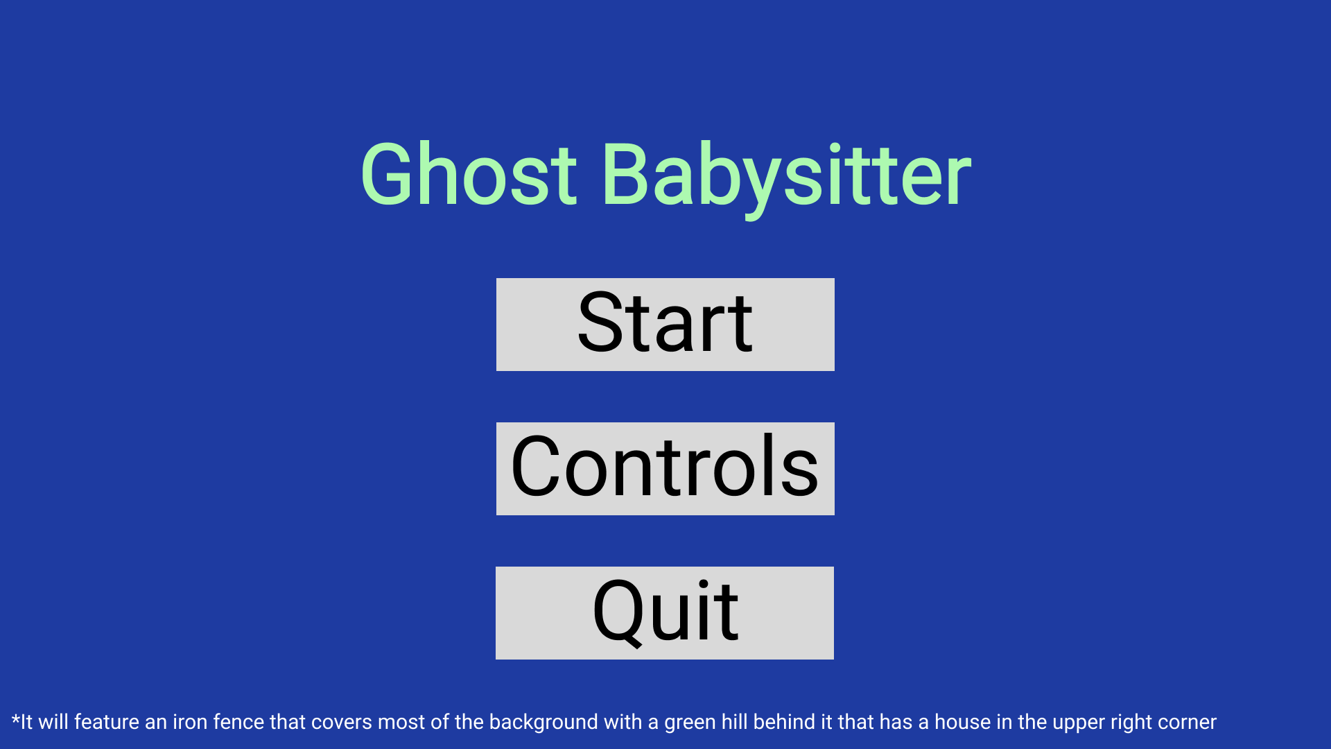 Ghost Babysitter Start Menu